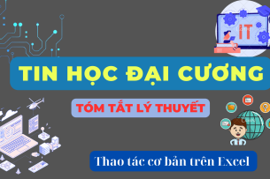 Các thao tác cơ bản trong Excel? | Tóm tắt lý thuyết Tin học đại cương | Đại học Kinh Tế, Đại học Đà Nẵng (2025)
