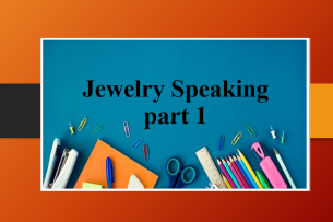 Jewelry Speaking part 1 | Đề bài, bài mẫu IELTS Speaking Part 1 chủ đề: Jewelry (2025)