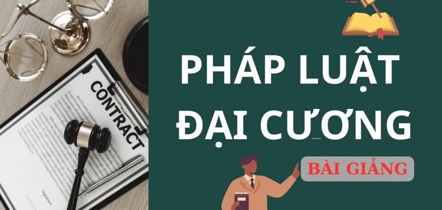 Bài giảng PPT (Power Point) học phần Pháp luật đại cương | SLIDE | HUST