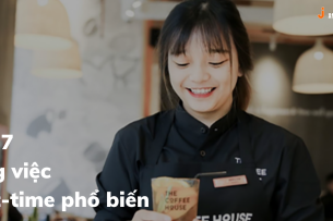 Công việc Part time là gì? Cách tính lương Part time tại Việt Nam