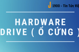 Hardware Drive ( ổ cứng ) là gì ? Những lý do ổ cứng lại gặp lỗi