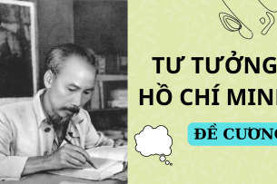 Đề cương ôn tập học phần Tư tưởng Hồ Chí Minh (dành cho lớp Trung cấp chính trị)  | Đại Học Huế (2025)