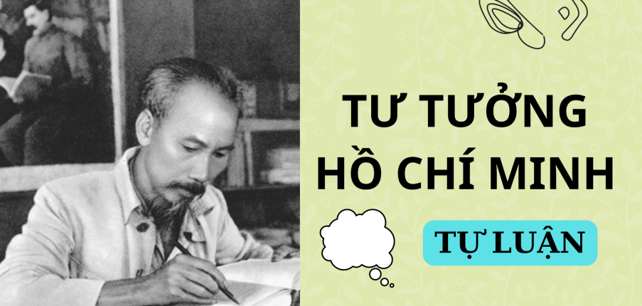 Vì sao Đảng ta lấy chủ nghĩa Mác - Lênin và Tư tưởng Hồ Chí Minh làm kim chỉ nam cho mọi hành động của Đảng? | Tư tưởng Hồ Chí Minh