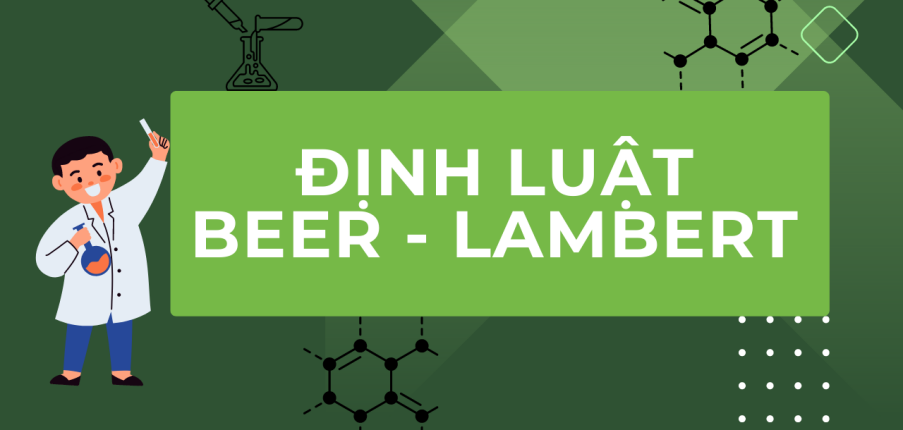 Định luật Beer - Lambert | Hóa học phân tích