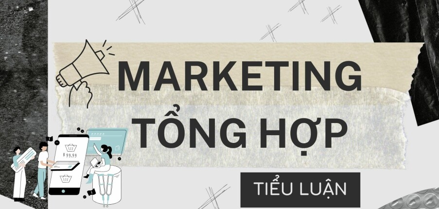 Mẫu tiểu luận nghiên cứu Marketing | PDF | Tổng hợp nhiều trường (2025)