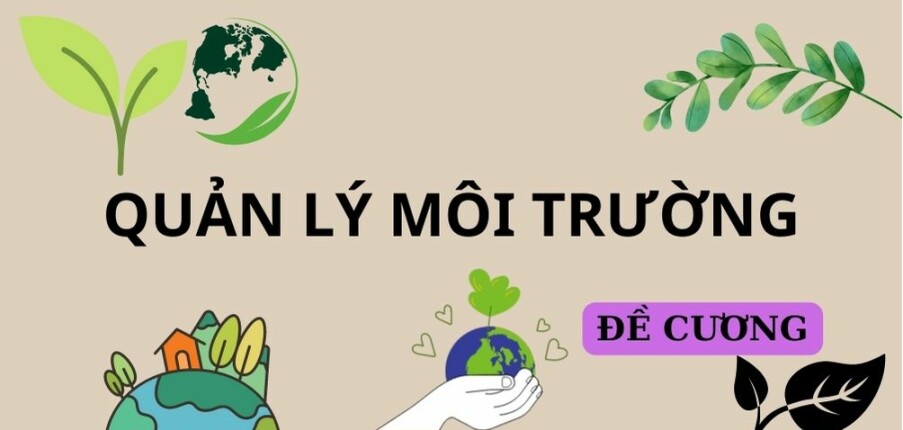 Đề cương thực tập tốt nghiệp chuyên ngành Quản lý môi trường | PDF | Tổng hợp nhiều trường (2025)