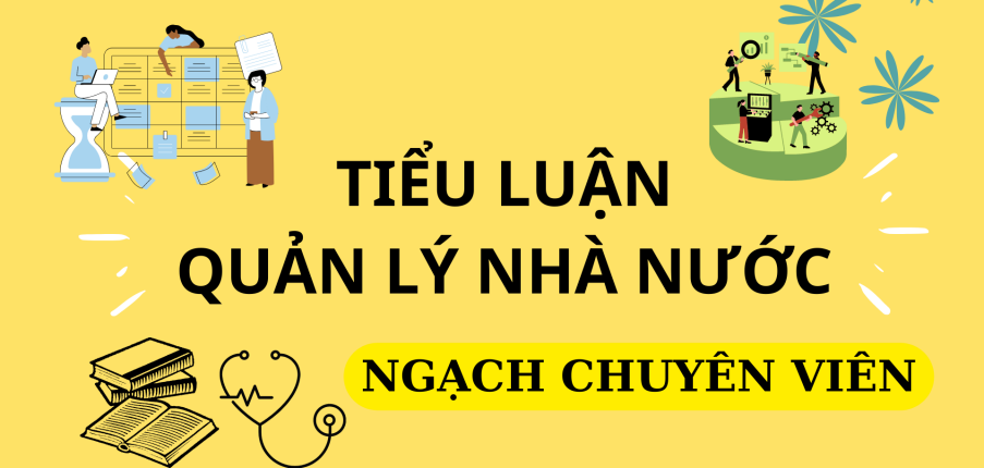 Mẫu tiểu luận tình huống quản lý nhà nước ngạch chuyên viên | PDF