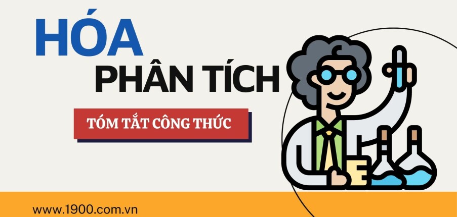 Tổng hợp công thức môn HÓA PHÂN TÍCH hay, đầy đủ nhất | PDF