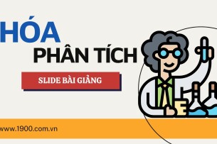 Bài giảng PPT (Power Point) học phần Hóa phân tích | SLIDE | Đại học Bách Khoa (2025)