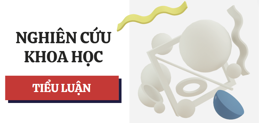 TOP 5 tiểu luận môn Phương pháp nghiên cứu khoa học hay, chọn lọc nhất (2025)