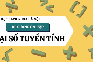 TOP 23 câu hỏi ôn tập học phần Đại số tuyến tính (có đáp án) (2025)