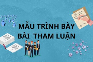 Mẫu trình bày bài tham luận chi tiết, mới nhất | 2025 | PDF