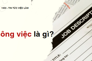 JD (Job Description) công việc là gì? 5 Cách tạo JD công việc thu hút