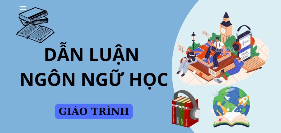Giáo trình Dẫn luận ngôn ngữ học | Đại học Sư Phạm (2025)