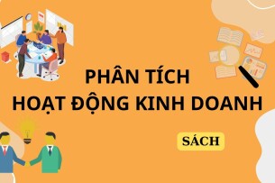 [ Sách ] Phân tích hoạt động kinh doanh | NXB Đại học Công nghệ TP Hồ Chí Minh (2025)