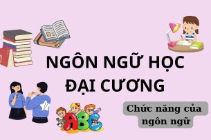 Chức năng của ngôn ngữ? | Ngôn ngữ học đại cương | Đại học FPT (2025)