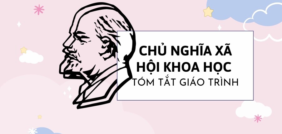 Tóm tắt Giáo trình học phần: Chủ nghĩa xã hội khoa học