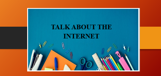 Talk about the internet | Bài mẫu IELTS Speaking Part 1, 2