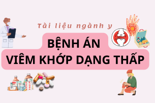 Bệnh án VIÊM KHỚP DẠNG THẤP | PDF (2025)