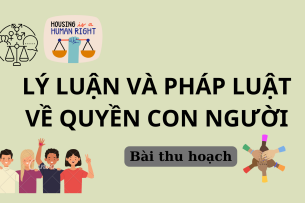 Bài thu hoạch về quyền con người | Lý luận và pháp luật về quyền con người | Học viện Chính Trị Quốc gia Thành phố Hồ Chí Minh (2025)