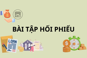 TOP 14 bài tập HỐI PHIẾU hay nhất (có lời giải) | Kinh tế đối ngoại | PDF (2025)