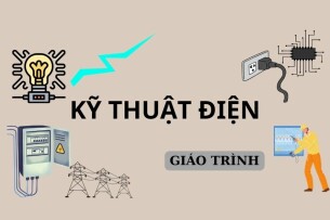 Giáo trình học phần Kỹ thuật điện | Trường Đại học Sư phạm kỹ thuật Thành phố Hồ Chí Minh (2025)