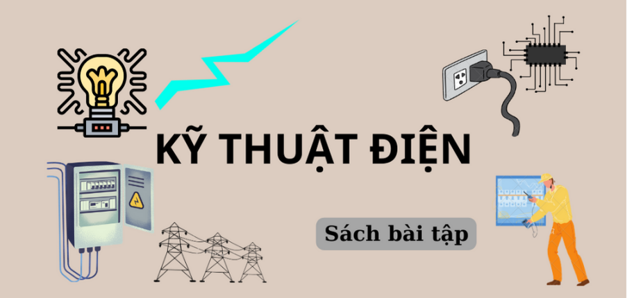 [ Sách ] Bài tập Kỹ thuật điện | Đại học Bách Khoa Hà Nội