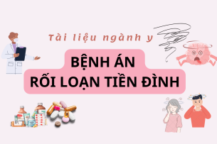 Bệnh án  rối loạn tiền đình | PDF (2025)