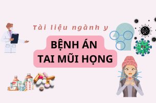 Bệnh án Tai mũi họng | PDF (2025)