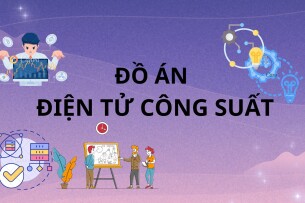 Đồ án môn Điện tử công suất | Đại học Bách Khoa Đà Nẵng (2025)