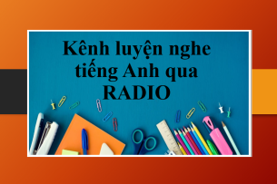 Top 7 kênh luyện nghe tiếng Anh qua radio chất lượng nhất bạn nên biết (2025)