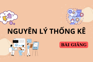 Bài giảng PPT ( Power Point) học phần Nguyên lý thống kê | SLIDE | NEU (2025)