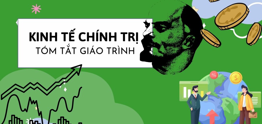 Tóm tắt Giáo trình học phần: Kinh tế chính trị