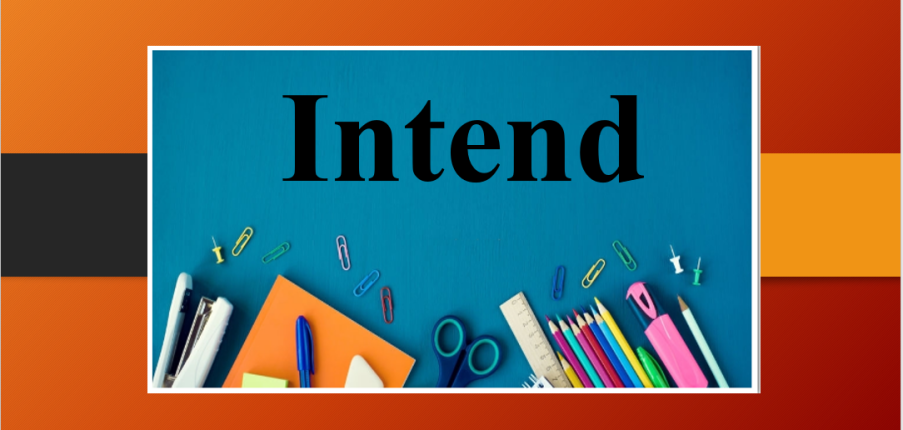 Intend là gì? | Định nghĩa, cấu trúc, cách sử dụng -  Bài tập vận dụng với cấu trúc Intend