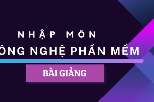 Bài giảng PPT (Power Point) học phần Nhập môn công nghệ phần mềm | SLIDE | Đại học Bách Khoa Hà Nội (2025)