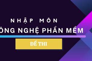 Đề thi cuối kỳ học phần Nhập môn công nghệ phân mềm (có đáp án) | Đại học Bách Khoa Hà Nội (2025)