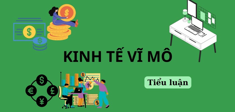 Tiểu luận về Tăng trưởng kinh tế | Kinh tế vĩ mô | Trường Đại học Kinh tế Thành phố Hồ Chí Minh