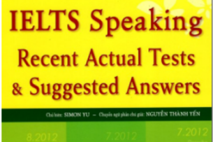 Sách IELTS Speaking Recent Actual Test pdf | Xem online, tải PDF miễn phí (2025)