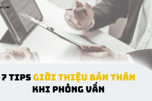 Giới thiệu bản thân: 7 Tips cho buổi phỏng vấn ấn tượng