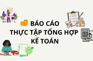 Báo cáo thực tập tổng hợp chuyên ngành kế toán | Trường Đại học Thương mại (2025)