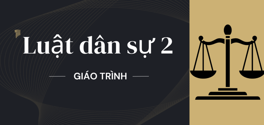 Giáo trình môn Luật dân sự 2 | Đại học luật Hà Nội