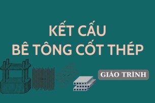 Giáo trình môn Kết cấu bê tông cốt thép | Đại học Quốc gia Thành phố Hồ Chí Minh (2025)