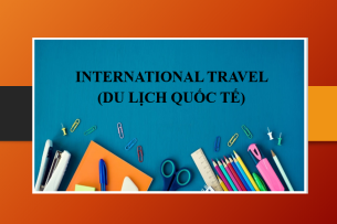 Topic: International travel (Du lịch quốc tế) | Bài mẫu + Từ vựng IELTS Writing (2025)