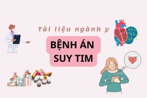 Bệnh án Suy tim | PDF (2025)