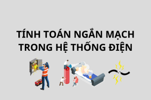 Ngân hàng bài tập Tính toán ngắn mạch trong hệ thống điện (có lời giải) hay, hấp dẫn nhất (2025)