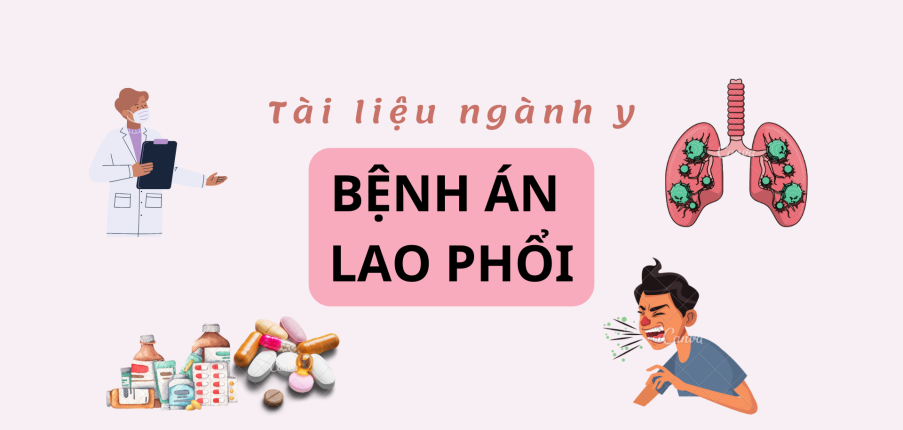 Bệnh án Lao phổi | PDF