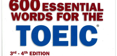 Sách 600 Essential Words For The TOEIC Test | Xem online, tải PDF miễn phí