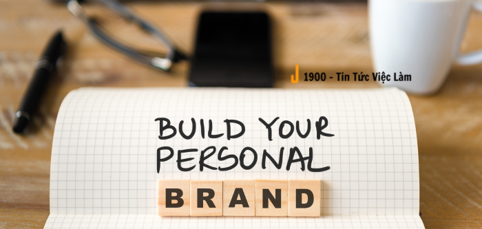 Personal Branding là gì? 8 lưu ý khi xây dựng thương hiệu cá nhân