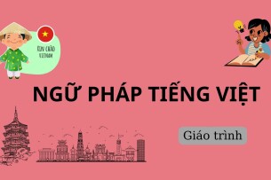 Giáo trình môn Ngữ pháp Tiếng Việt | Đại học Thái Nguyên (2025)