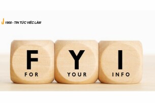 FYI là gì? Khi nào nên sử dụng FYI?